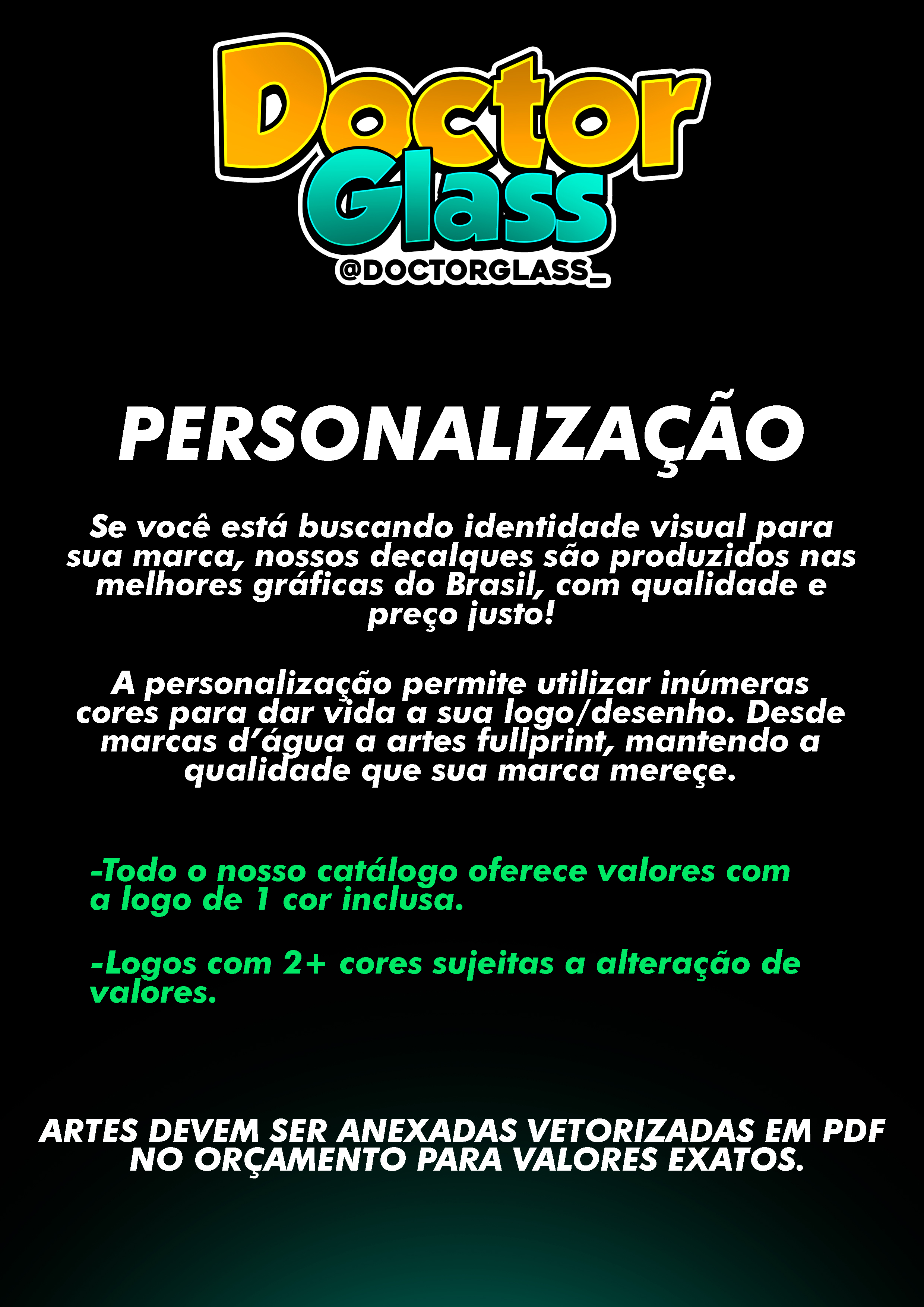 Personalização Doctor Glass